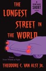 The Longest Street in the World - Theodore C. Van Alst Jr. - 9780593688502