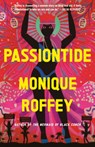 Passiontide - Monique Roffey - 9780593688526