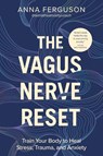 Ferguson, A: Vagus Nerve Reset - Anna Ferguson - 9780593689905