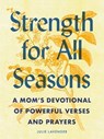 Strength for All Seasons - Julie Lavender - 9780593689981