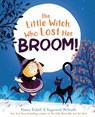 Bickell, E: Little Witch Who Lost Her Broom! - Elaine Bickell - 9780593692387
