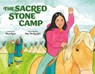 The Sacred Stone Camp - Rae Rose - 9780593696637