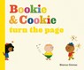 Bookie & Cookie Turn the Page - Blanca Gomez - 9780593696835