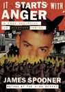 It Starts with Anger: A Punk Beginning. an Afropunk Ending. - James Spooner - 9780593701386