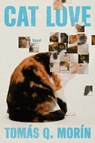 Cat Love - Tomás Q. Morín - 9780593702048