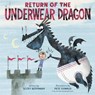 Return of the Underwear Dragon - Scott Rothman - 9780593703793