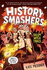 History Smashers: Salem Witch Trials - Kate Messner - 9780593705285