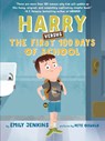 Harry Versus the First 100 Days of School - Emily Jenkins ; Pete Oswald - 9780593708590