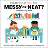 Messy or Neat?: A Lift-the-Flap Book - Clea Shearer ; Joanna Teplin - 9780593712207