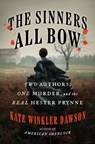 The Sinners All Bow - Kate Winkler Dawson - 9780593713624