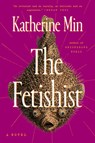 The Fetishist - Katherine Min - 9780593713655