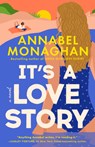 It's a Love Story - Annabel Monaghan - 9780593714102