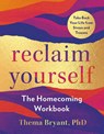 Reclaim Yourself - Thema (Thema Bryant) Bryant - 9780593715291