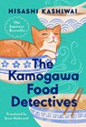 Kashiwai, H: Kamogawa Food Detectives - Hisashi Kashiwai - 9780593717714