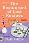 Kashiwai, H: Restaurant of Lost Recipes - Hisashi Kashiwai - 9780593717790