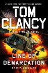 Tom Clancy Line of Demarcation - M P Woodward - 9780593718001