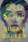 Old Soul - Susan Barker - 9780593718292