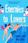 Enemies to Lovers - Laura Jane Williams - 9780593719473