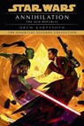 Karpyshyn, D: Annihilation: Star Wars Legends (the Old Repub - Drew Karpyshyn - 9780593722176