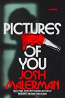 Pictures of You - Josh Malerman - 9780593723159