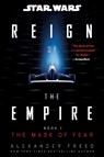 Star Wars: The Mask of Fear (Reign of the Empire) - Alexander Freed - 9780593723487