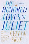 Hundred Loves of Juliet - Evelyn Skye - 9780593724170