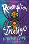 Redemption in Indigo - Karen Lord - 9780593724385