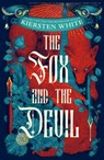 The Fox and the Devil - Kiersten White - 9780593724439