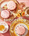 The Official Bridgerton Cookbook - Regula Ysewijn - 9780593725573