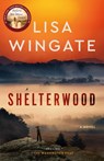 Shelterwood - Lisa Wingate - 9780593726525