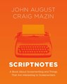 Scriptnotes - John August ; Craig Mazin - 9780593728062