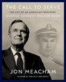 The Call to Serve - Jon Meacham - 9780593729458