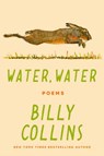 Water, Water - Billy Collins - 9780593731024