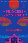 Kraf, E: Princess of 72nd Street - Elaine Kraf - 9780593731826
