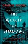 The Wealth of Shadows - Graham Moore - 9780593731949
