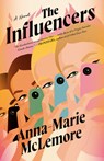 The Influencers - Anna-Marie McLemore - 9780593733486