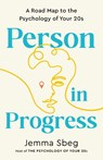 Person in Progress - Jemma Sbeg - 9780593735732