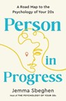 Person in Progress - Jemma Sbeg - 9780593735749