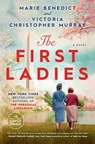 The First Ladies - Marie Benedict ; Victoria Christopher Murray - 9780593743782