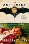 The Art Thief - Michael Finkel - 9780593744178
