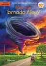 Where Is Tornado Alley? - Wes Locher ; Who HQ - 9780593752197
