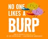 No One Likes a Burp - Zoë Foster Blake - 9780593753118