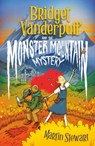 Bridget Vanderpuff and the Monster Mountain Mystery #4 - Martin Stewart - 9780593754146