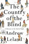 Leland, A: Country of the Blind - Andrew Leland - 9780593793466