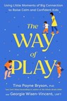 The Way of Play - Tina Payne Bryson ; Georgie Wisen-Vincent - 9780593796290