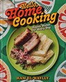 Hello, Home Cooking: Do-Able Dishes for Every Day: A Cookbook - Ham El-Waylly - 9780593796573