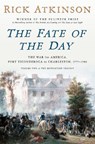The Fate of the Day - Rick Atkinson - 9780593799185