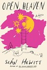 Open, Heaven - Sean Hewitt - 9780593802847