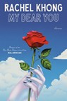 My Dear You - Rachel Khong - 9780593803691