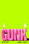 Gunk - Saba Sams - 9780593804995